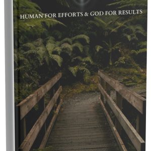 Human for Efforts & God for Results